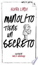 libro Manolito Tiene Un Secreto