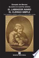 Milagros De Nuestra Señora: El Labrador Avaro. El Clérigo Simple (texto Adaptado Al Castellano Moderno Por Antonio Gálvez Alcaide)