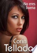 libro No Eres Buena (romance)