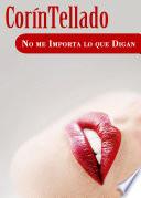 libro No Me Importa Lo Que Digan