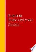 Obras   Colección De Fiódor Dostoyevski