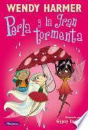 Perla Y La Gran Tormenta (perla 6)