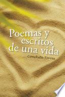 Poemas Y Escritos De Una Vida