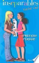 Prefiero Perder!