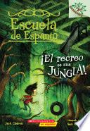 ?el Recreo Es Una Jungla! (escuela De Espanto #3)