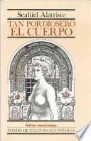 libro Tan Pordiosero El Cuerpo