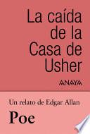 libro Un Relato De Poe: La Caída De La Casa De Usher