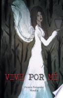 libro Vive Por MÍ