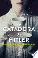 libro La Catadora De Hitler (edición Española)