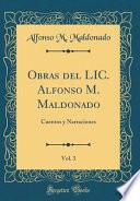 libro Obras Del Lic. Alfonso M. Maldonado, Vol. 3