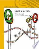 Caco Y La Turu