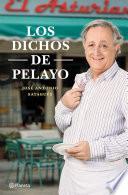 libro Los Dichos De Pelayo