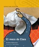 El Moco De Clara