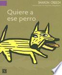 libro Quiere A Ese Perro