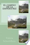 libro El Camino De La Emperatriz / The Path Of The Empress