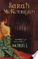 libro Las Guerreras De Rivenloch: Miriel