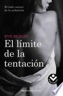 libro El Limite De La Tentacin / Temptation S Edge