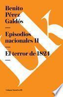 libro Episodios Nacionales Ii. El Terror De 1824