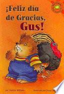 libro Feliz Dia De Gracias, Gus!