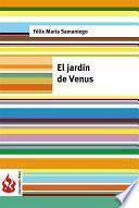 El Jardín De Venus (low Cost). Edición Limitada