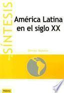 América Latina En El Siglo Xx