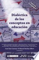 libro Dialéctica De Los Conceptos En Educación