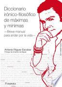 libro Diccionario Irónico Filosófico De Máximas Y Mínimas