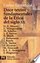 Doce Textos Fundamentales De La ética Del Siglo Xx