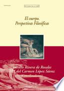 libro El Cuerpo. Perspectivas Filosóficas