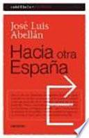 Hacia Otra España