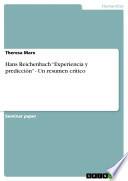 libro Hans Reichenbach “experiencia Y Predicción”   Un Resumen Crítico