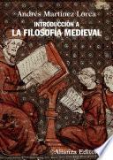 Introducción A La Filosofía Medieval