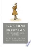 Kierkegaard. Construcción De Lo Estético