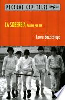 La Soberbia