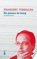 libro No Passeu De Llarg