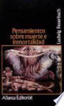 libro Pensamientos Sobre Muerte E Inmortalidad