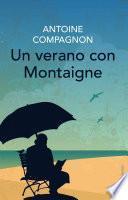 Un Verano Con Montaigne