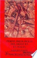 libro Perfil Ideológico Del Siglo   Italia