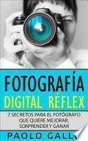 Fotografía Digital Réflex