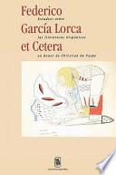 libro Federico García Lorca Et Cetera