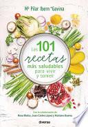 libro Las 101 Recetas Más Saludables Para Vivir Y Sonreír