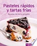 Pasteles Rápidos Y Tartas Frías