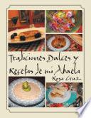 libro Tradiciones Dulces Y Recetas De Mi Abuela