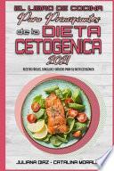 libro El Libro De Cocina Para Principiantes De La Dieta Cetogénica 2021