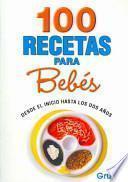 100 Recetas Para Bebés