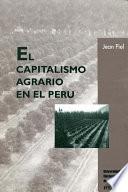 Capitalismo Agrario En El Perú