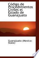 Codigo De Procedimientos Civiles El Estado De Guanajuato