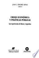 Crisis Económica Y Políticas Públicas