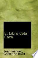 libro El Libro Dela Caza