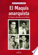 El Maquis Anarquista